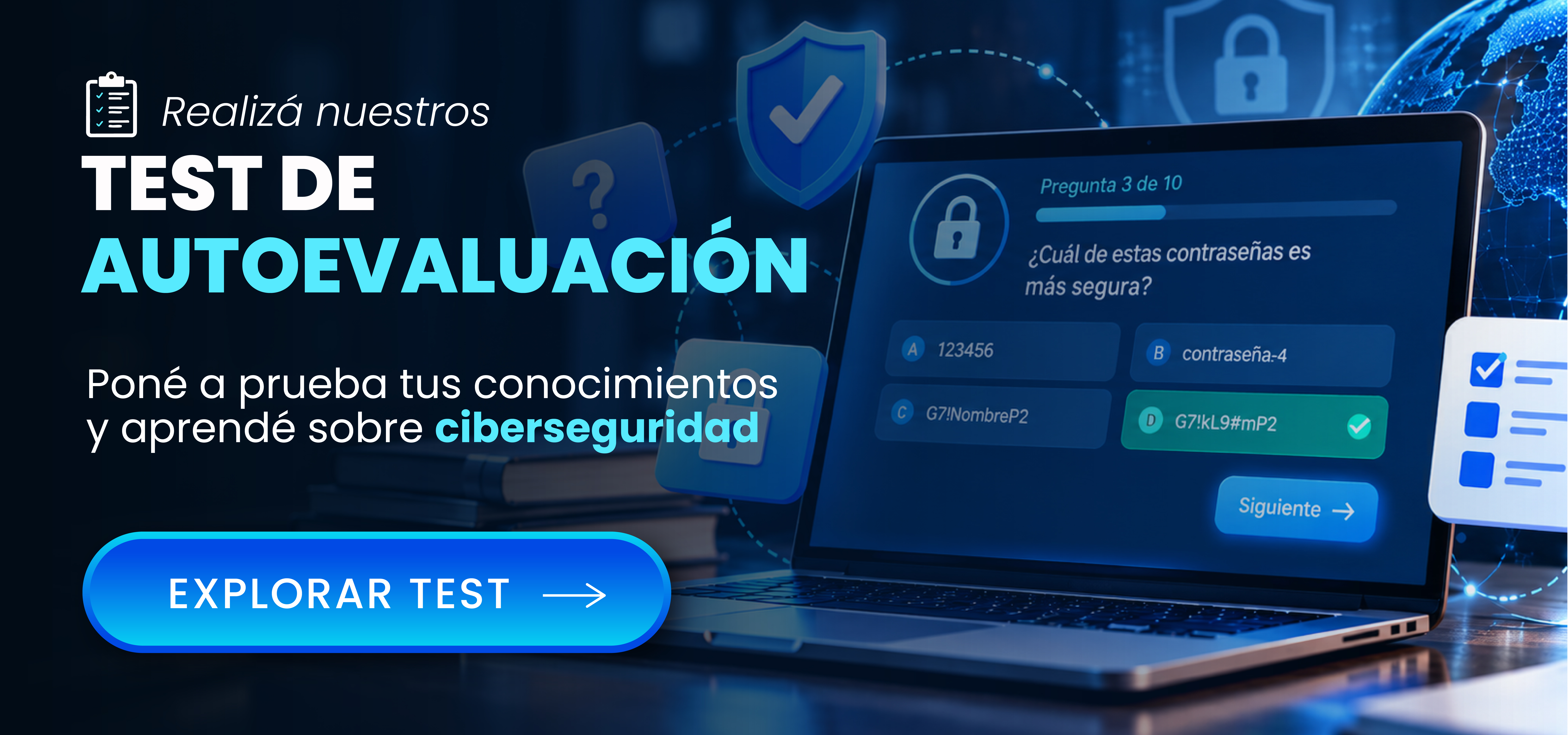 Realizá el test de autoevaluación de ciberseguridad
